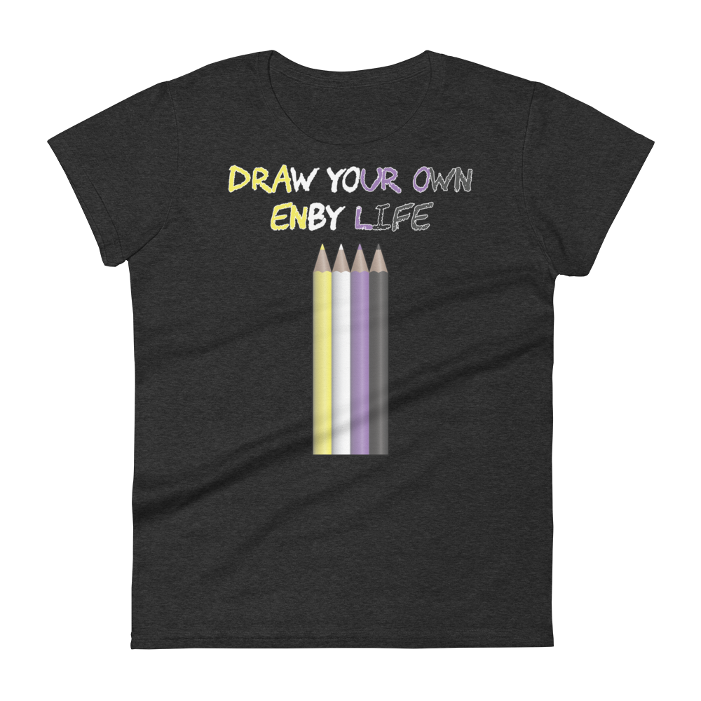 Draw Your Own Enby Life Women's short sleeve t-shirt