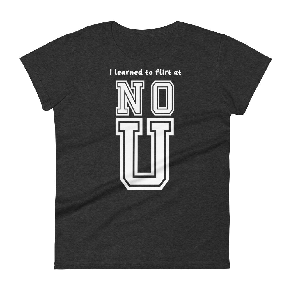 NO U Women's short sleeve t-shirt