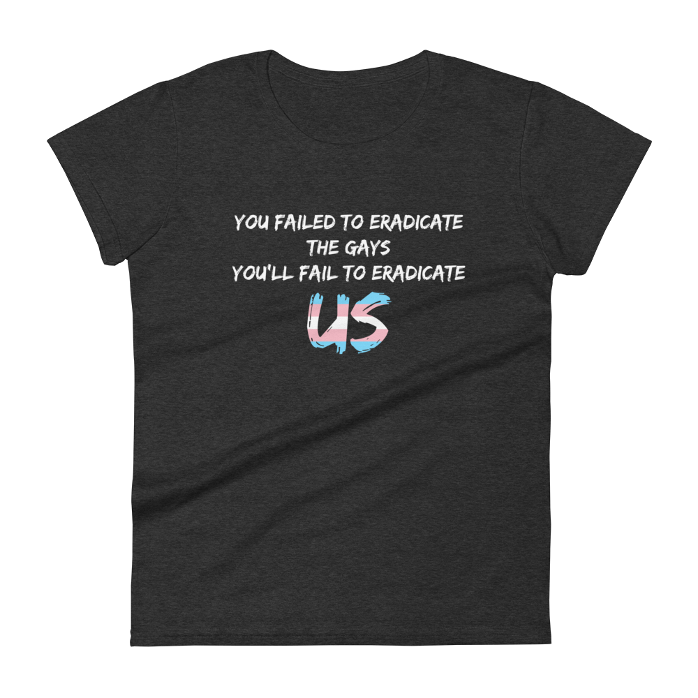 Fail To Eradicate Us Women's short sleeve t-shirt