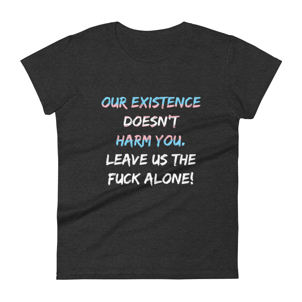 Leave Us Alone Women's short sleeve t-shirt