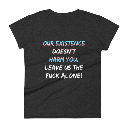 Leave Us Alone Women's short sleeve t-shirt