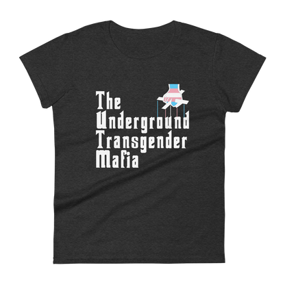 Underground Transgender Mafia Women's short sleeve t-shirt