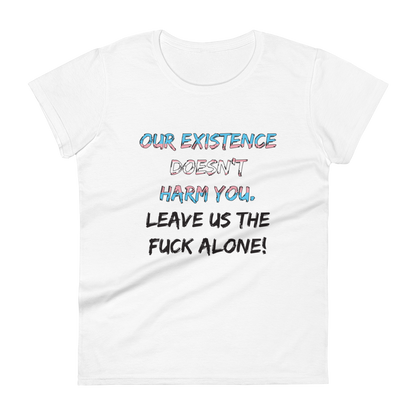 Leave Us Alone Women's short sleeve t-shirt