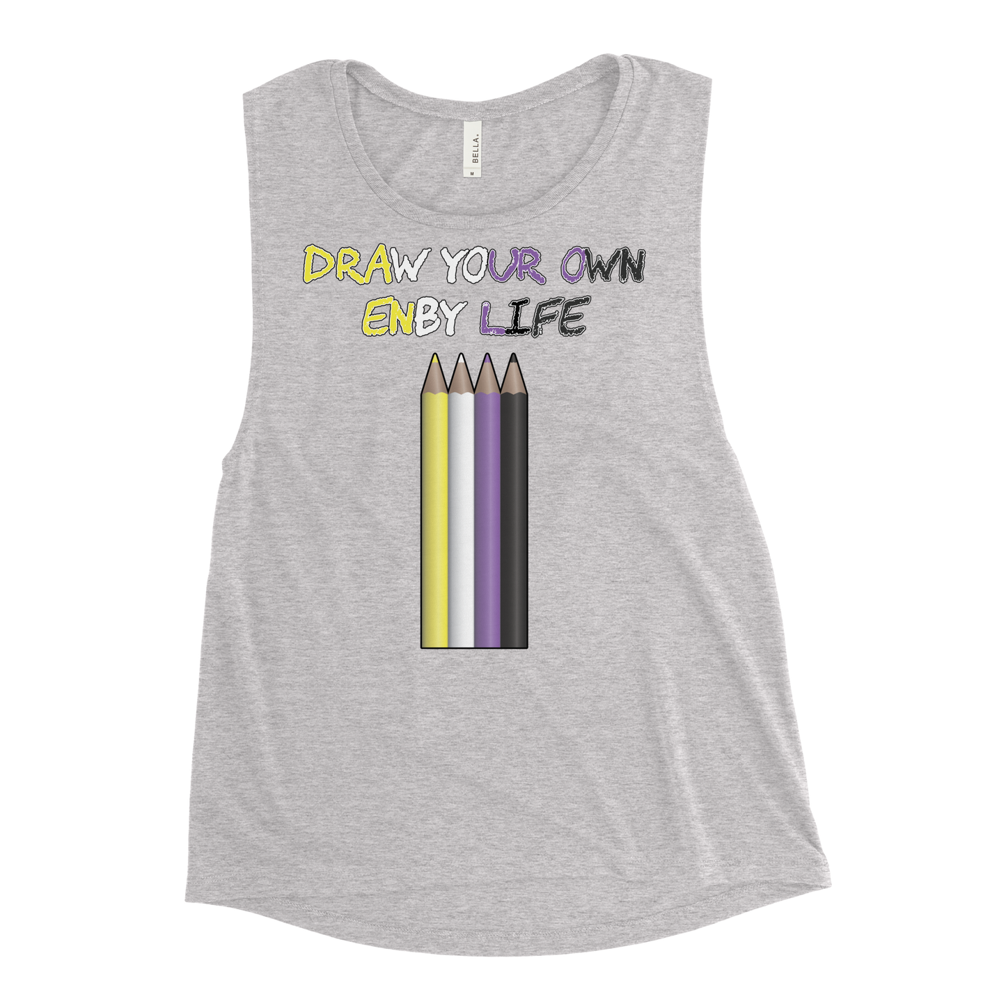 Draw Your Own Enby Life Ladies’ Muscle Tank