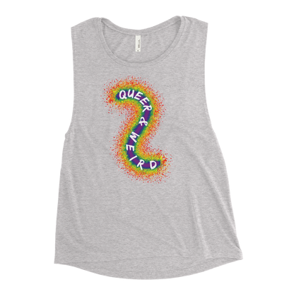 Queer & Weird Ladies’ Muscle Tank