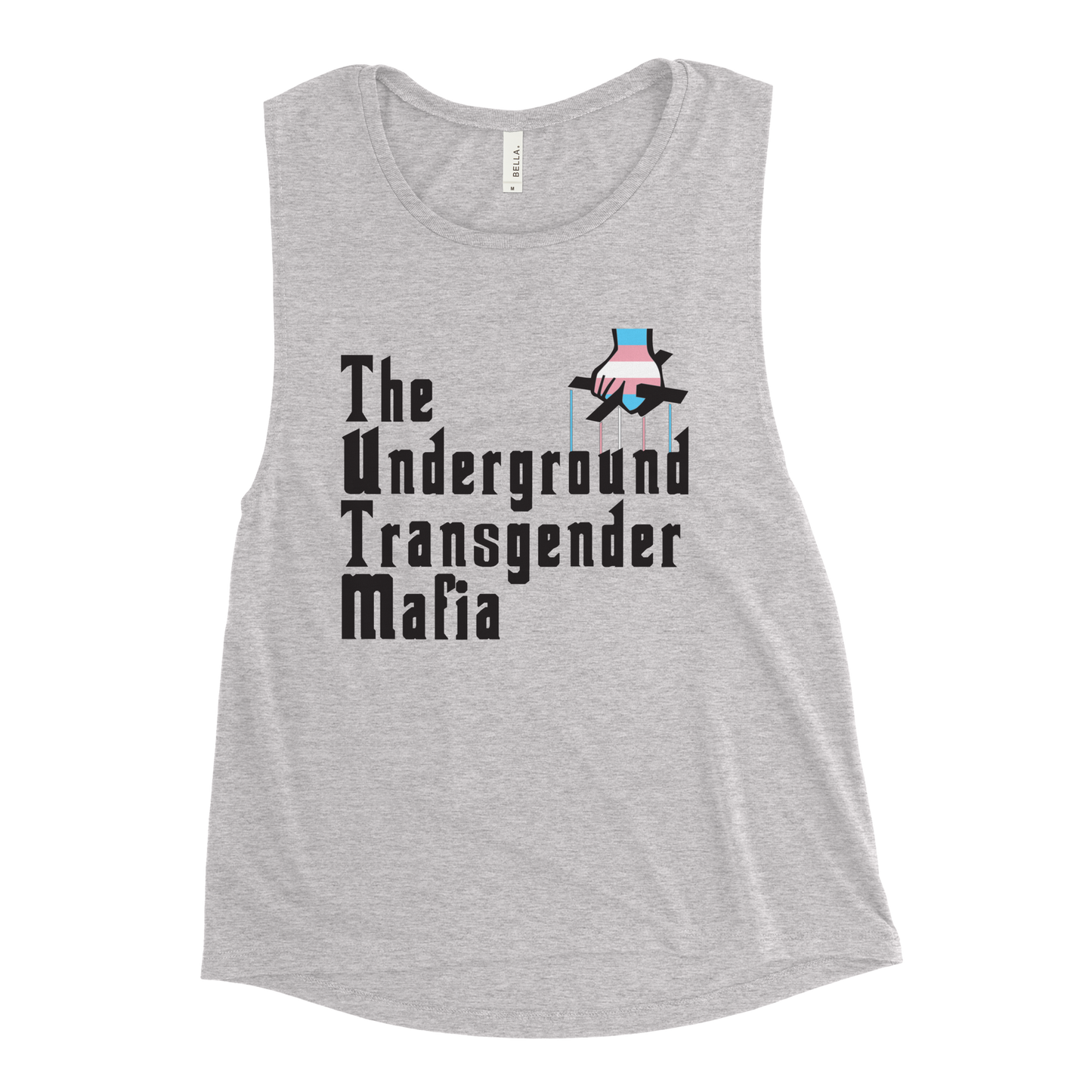 Underground Transgender Mafia Ladies’ Muscle Tank