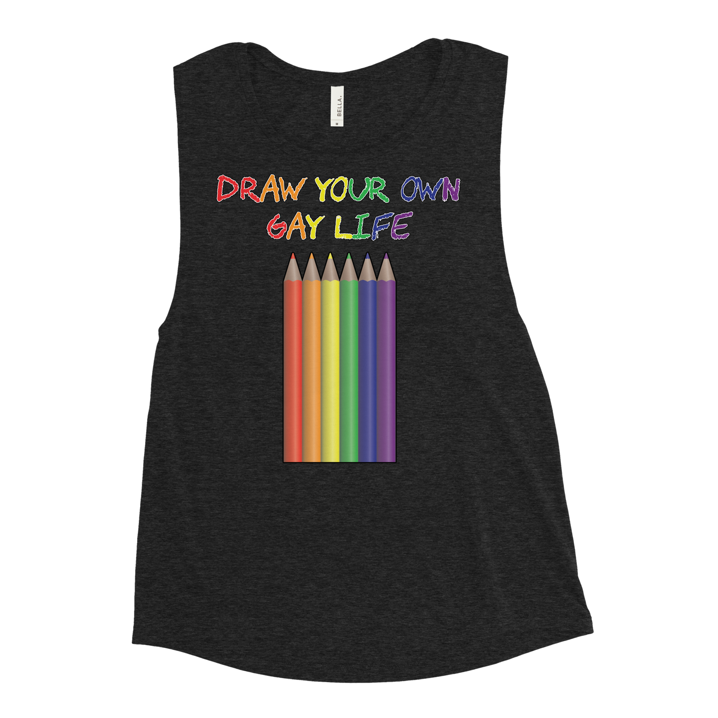 Draw Your Own Gay Life Ladies’ Muscle Tank