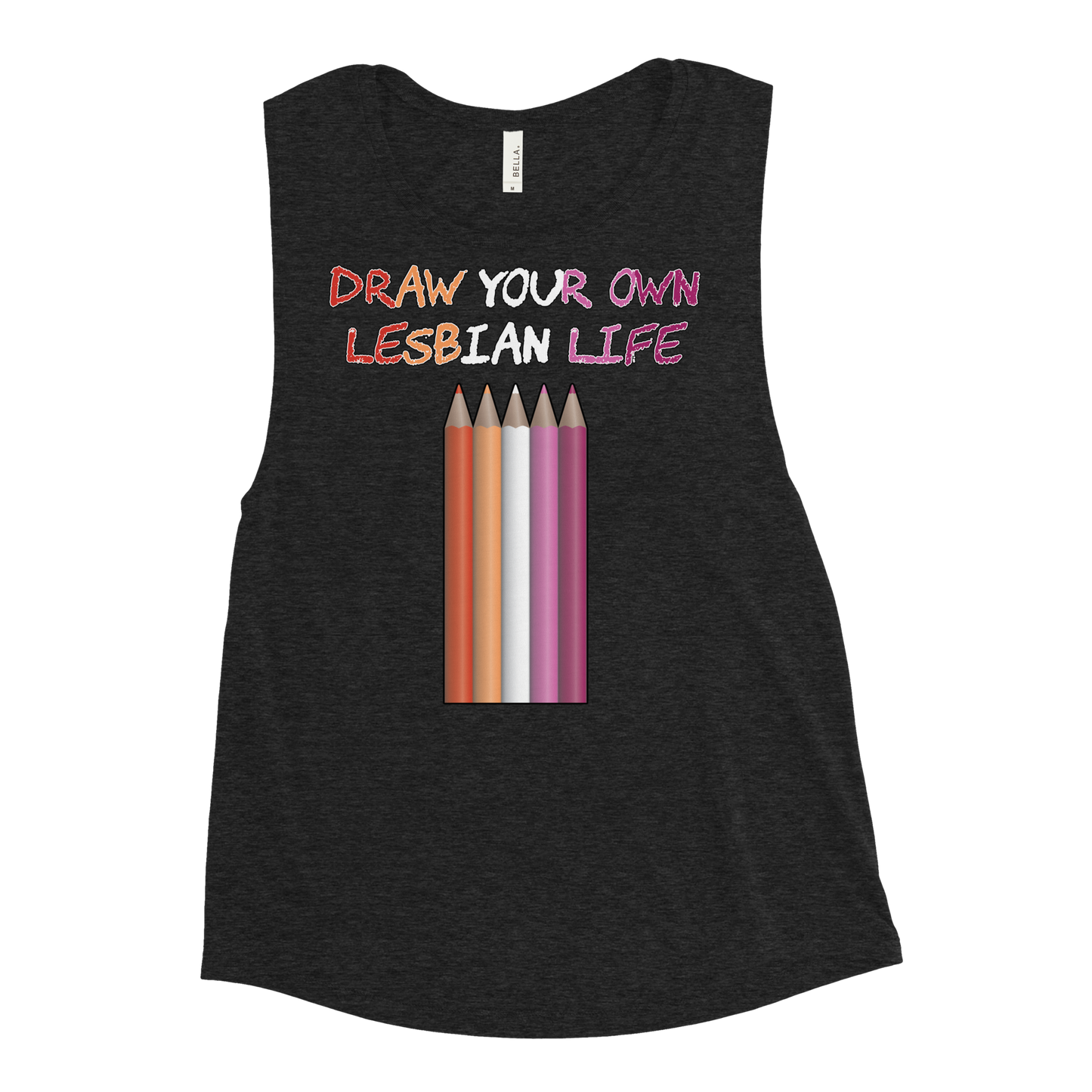 Draw Your Own Lesbian Life Ladies’ Muscle Tank