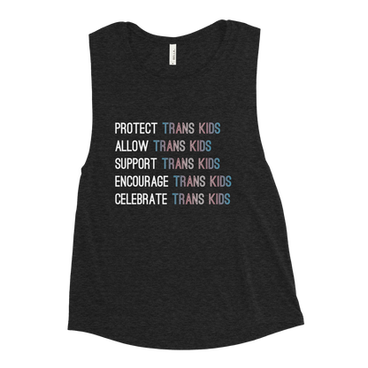 Support Trans Kids Ladies’ Muscle Tank