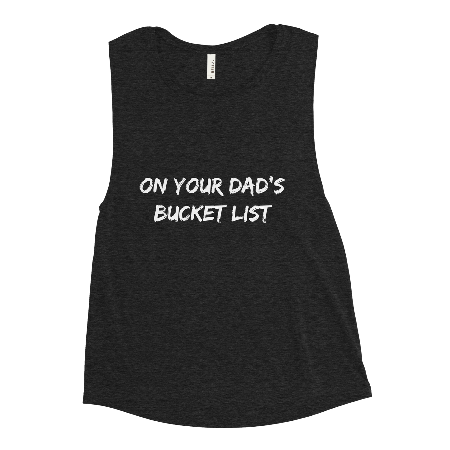 Dad's Bucket List Ladies’ Muscle Tank