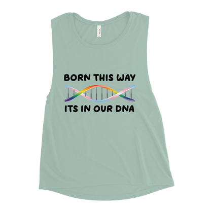 Born This Way - Rainbow/Trans Ladies’ Muscle Tank