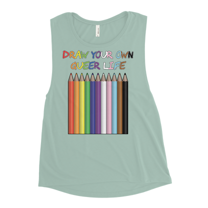 Draw Your Own Queer Life (Progress colours) Ladies’ Muscle Tank