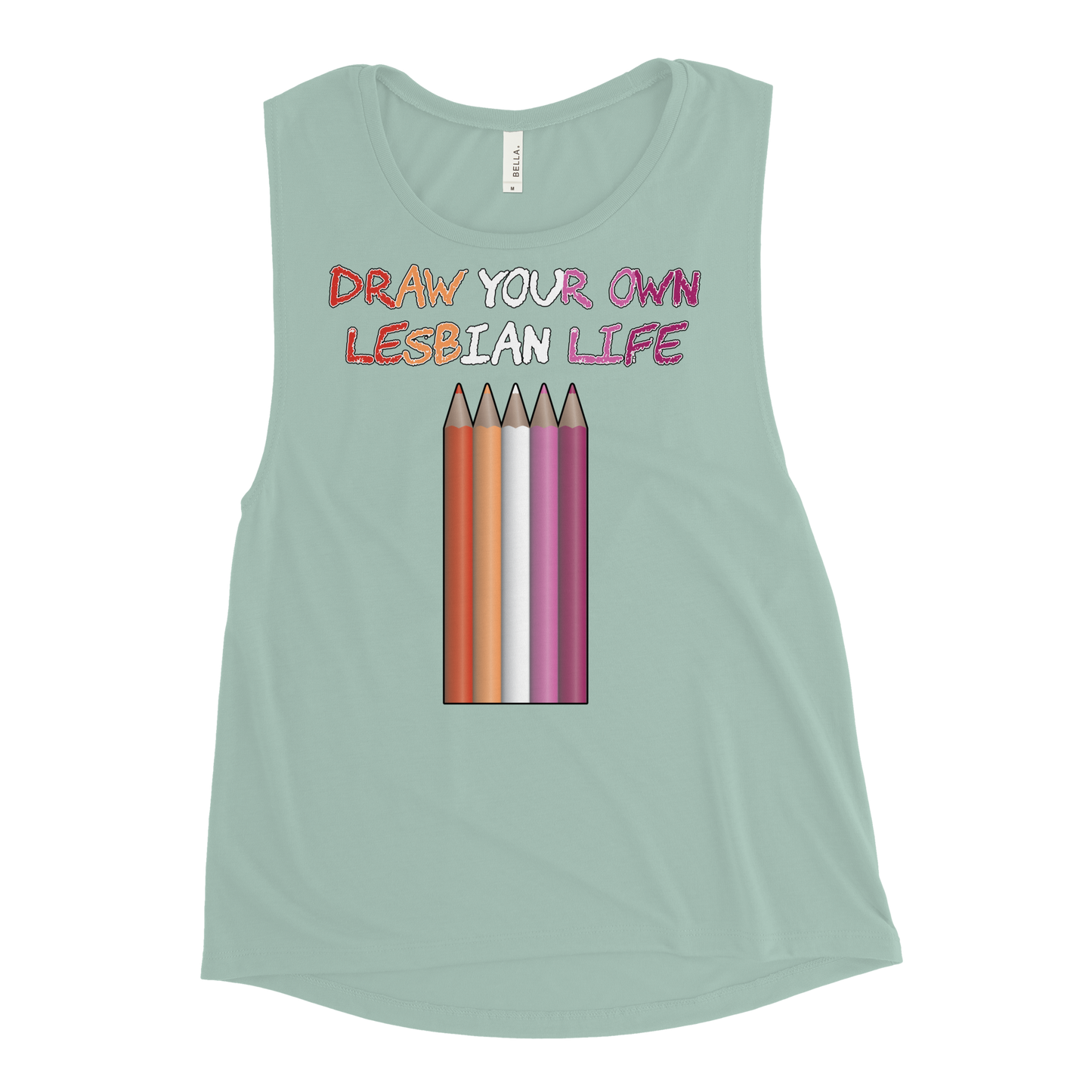 Draw Your Own Lesbian Life Ladies’ Muscle Tank