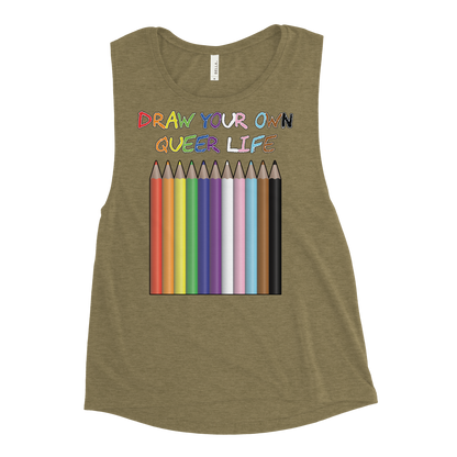 Draw Your Own Queer Life (Progress colours) Ladies’ Muscle Tank