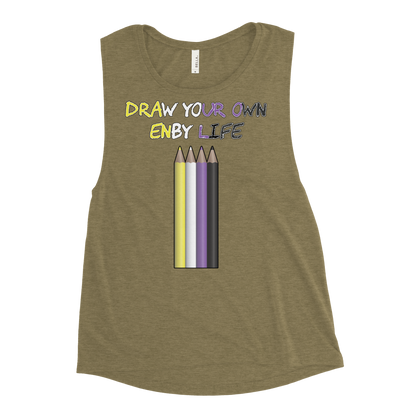 Draw Your Own Enby Life Ladies’ Muscle Tank