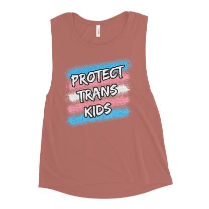 Protect Trans Kids Ladies’ Muscle Tank