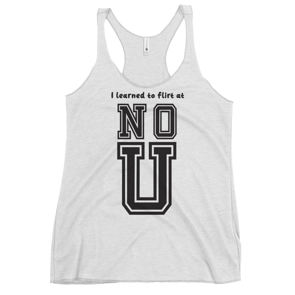 NO U Women's Racerback Tank