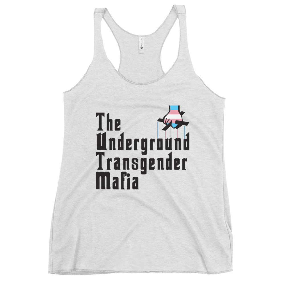 Underground Transgender Mafia Women's Racerback Tank