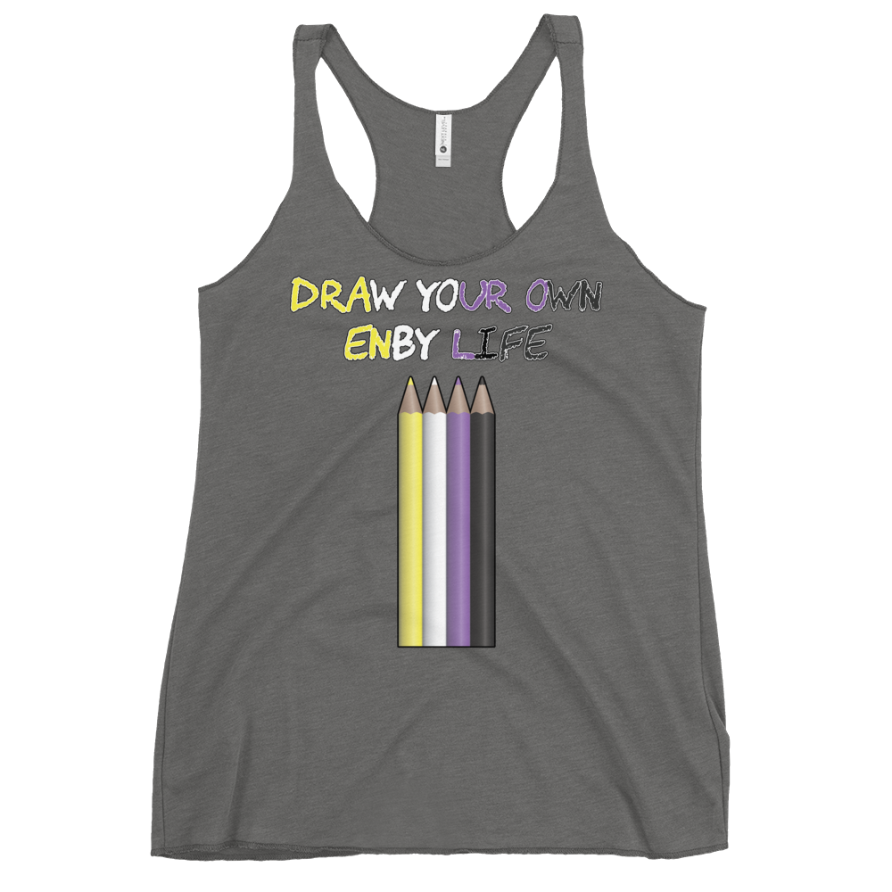 Draw Your Own Enby Life Women's Racerback Tank