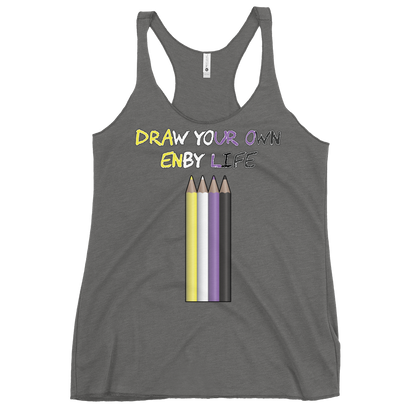 Draw Your Own Enby Life Women's Racerback Tank