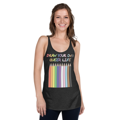 Draw Your Own Queer Life (Progress colours) Women's Racerback Tank