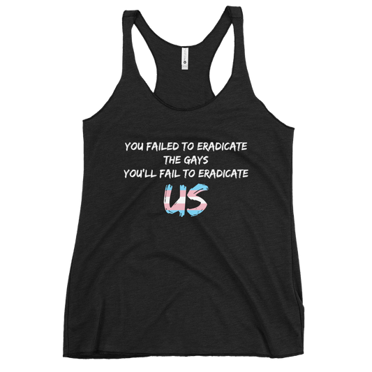 Fail To Eradicate Us Women's Racerback Tank