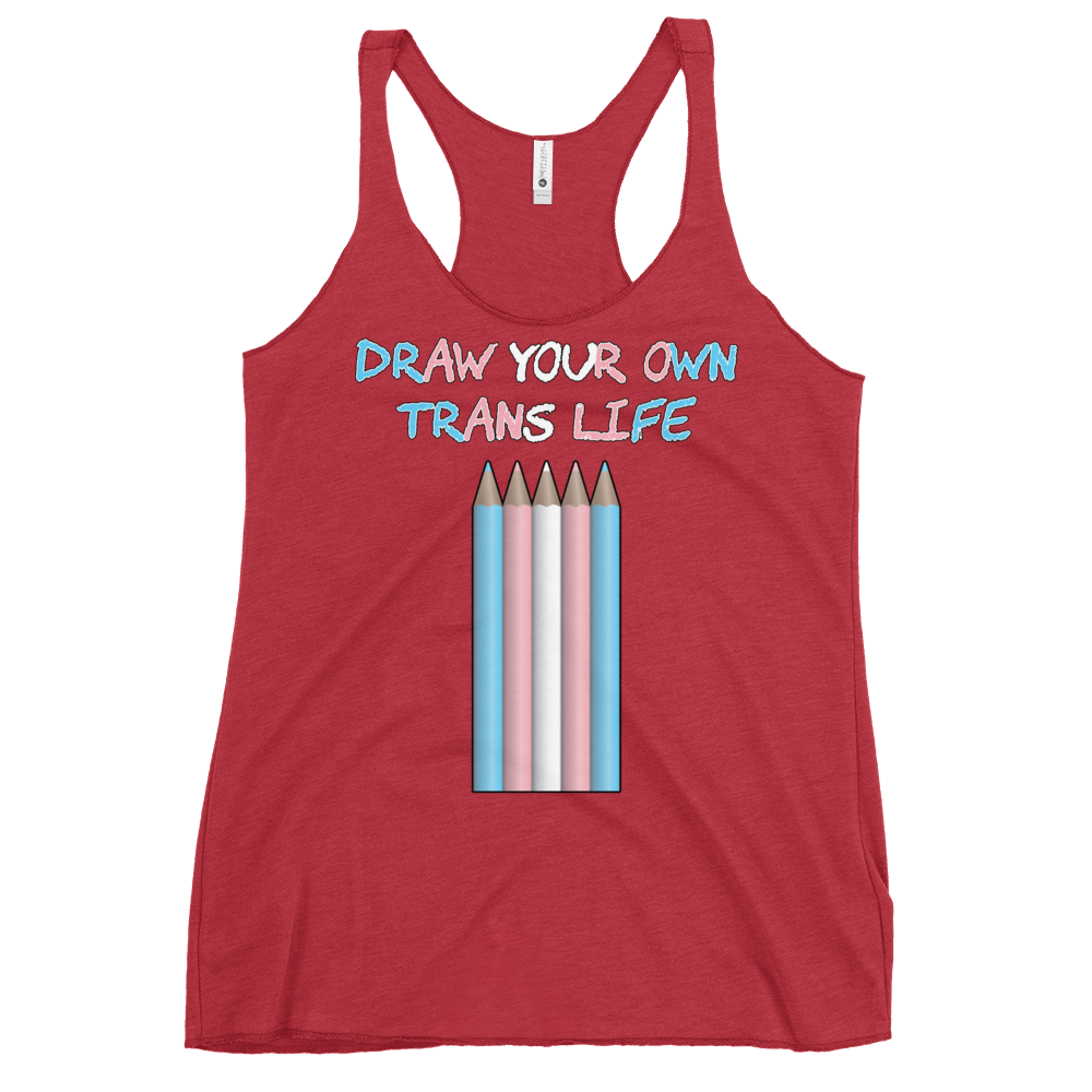 Draw Your Own Trans Life Women's Racerback Tank