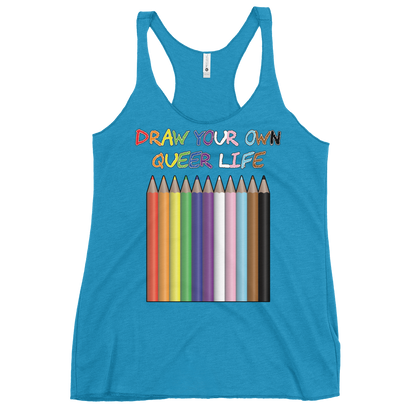 Draw Your Own Queer Life (Progress colours) Women's Racerback Tank